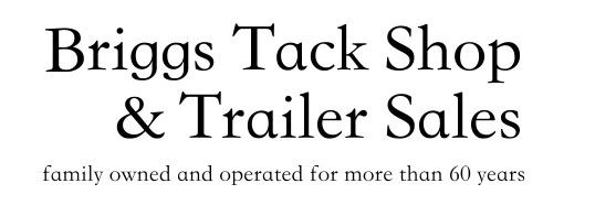 Briggs Stable Tack Shop & Trailer Sales